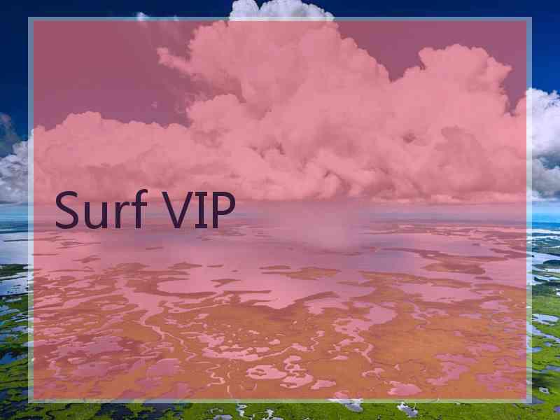 Surf VIP